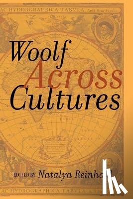 Reinhold, Natalya - Woolf Across Cultures