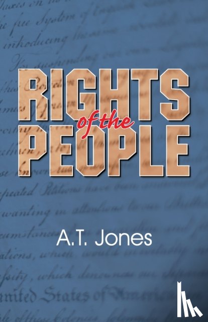 Jones, Alonzo Trevier - The Rights of the People