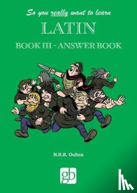  - So You Really Want To Learn Latin Book 3 - Answer Book