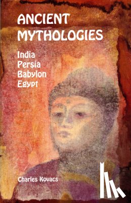 Kovacs, Charles - ANCIENT MYTHOLOGIES REV/E