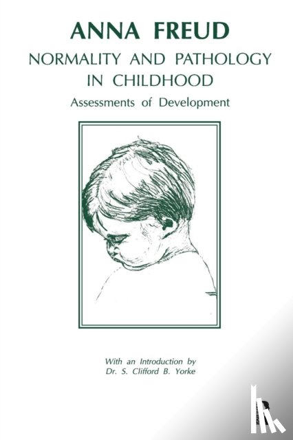 Freud, Anna - Normality and Pathology in Childhood