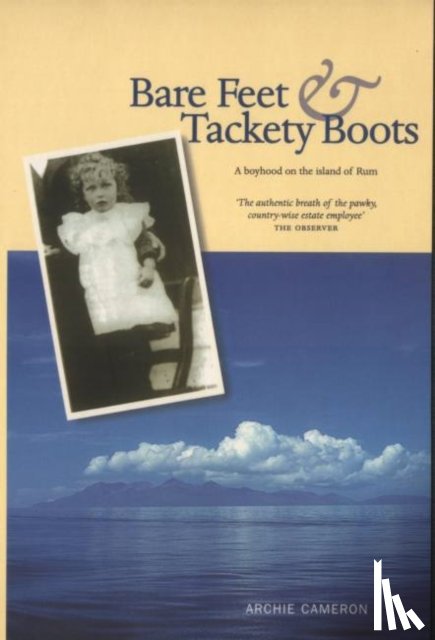 Cameron, Archie - Bare Feet and Tackety Boots