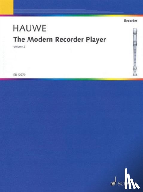 Hauwe, Walter Van - The Modern Recorder Player