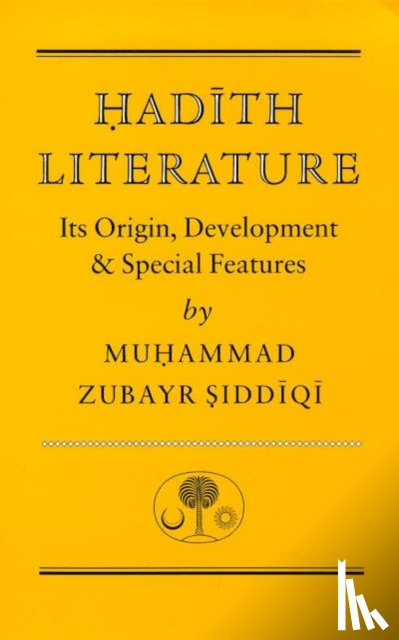 Siddiqi, Muhammad Zubayr - Hadith Literature