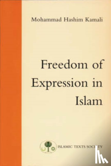 Kamali, Mohammad Hashim - Freedom of Expression in Islam