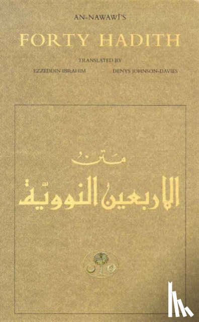 al-Nawawi, Yahya b. Sharaf - An-Nawawi's Forty Hadith