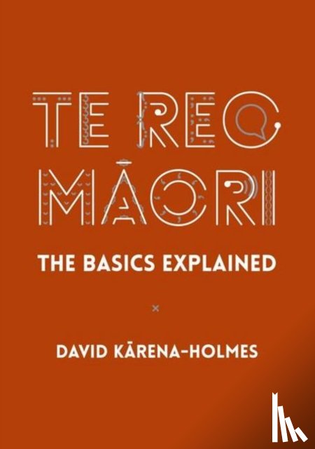 Karena-Holmes, David - Te Reo Maori