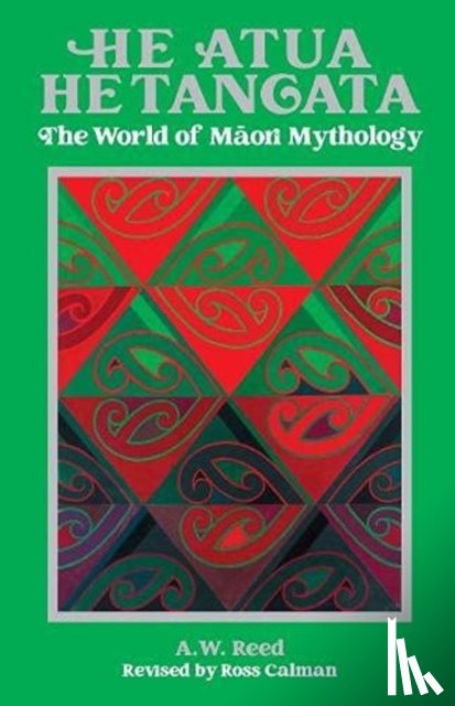 Reed, A.W. - He Atua, He Tangata