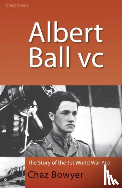 Bowyer, Chaz - Albert Ball VC