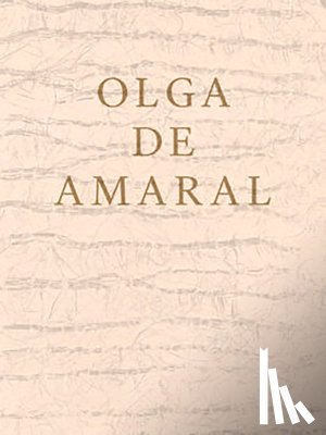 de Amaral, Olga - Olga de Amaral