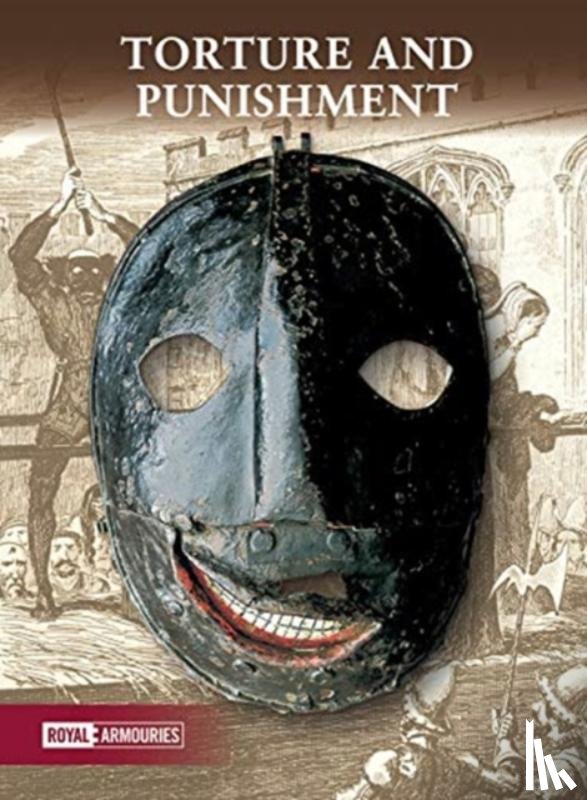 Royal Armouries - Torture and Punishment at the Tower of London
