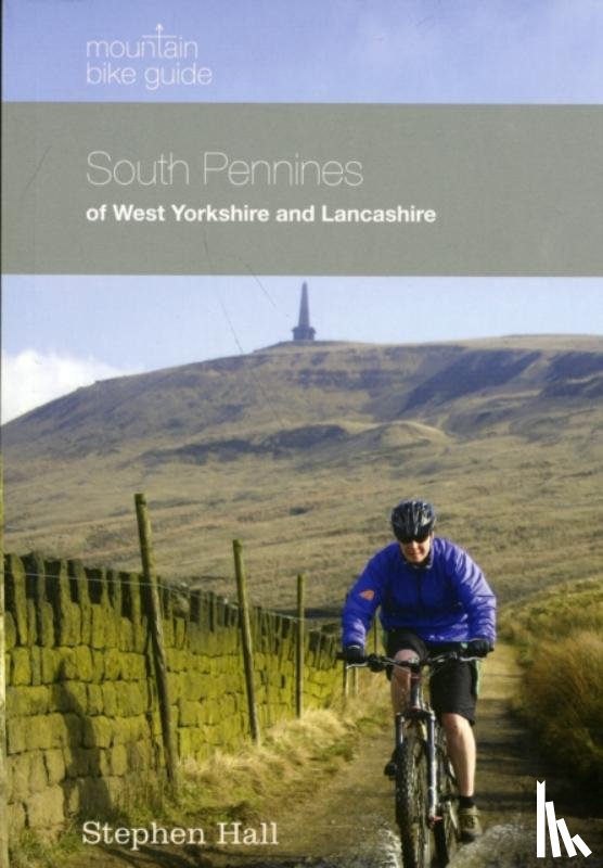 Hall, Stephen - Mountain Bike Guide - South Pennines of West Yorkshire and Lancashire