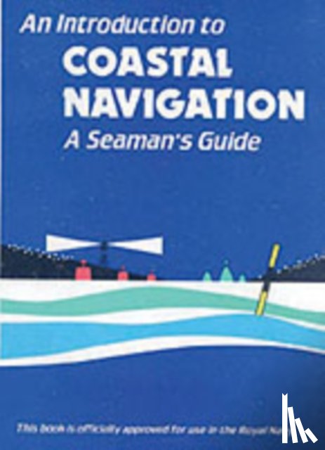 Emms, Christopher, Gossiff, S. - An Introduction to Coastal Navigation