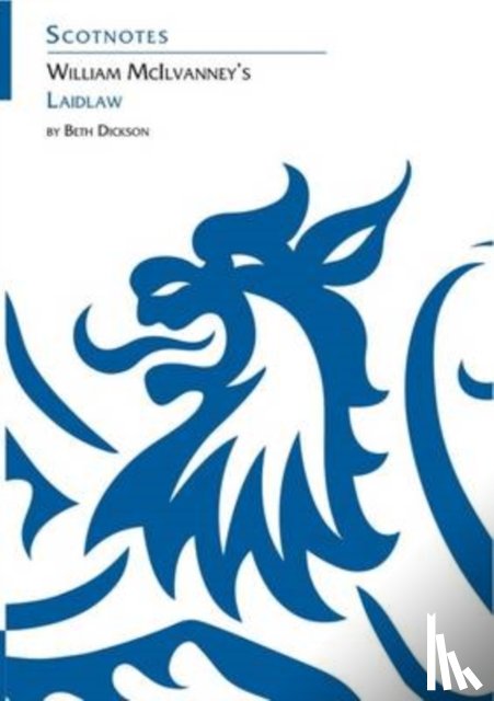 Dickson, Beth - William McIlvanney's Laidlaw