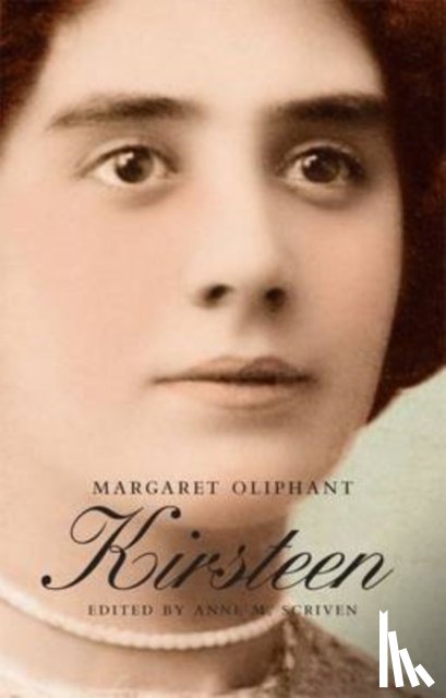 Oliphant, Margaret - Kirsteen