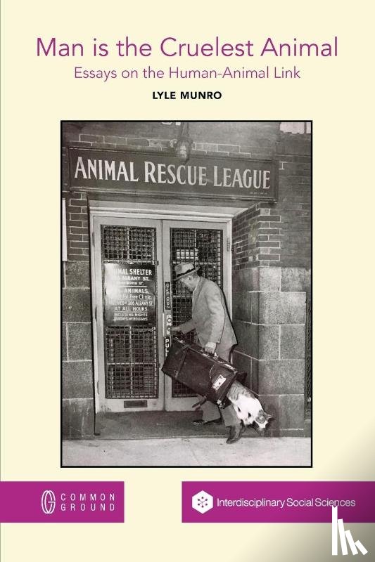 Munro, Lyle - Man is the Cruelest Animal