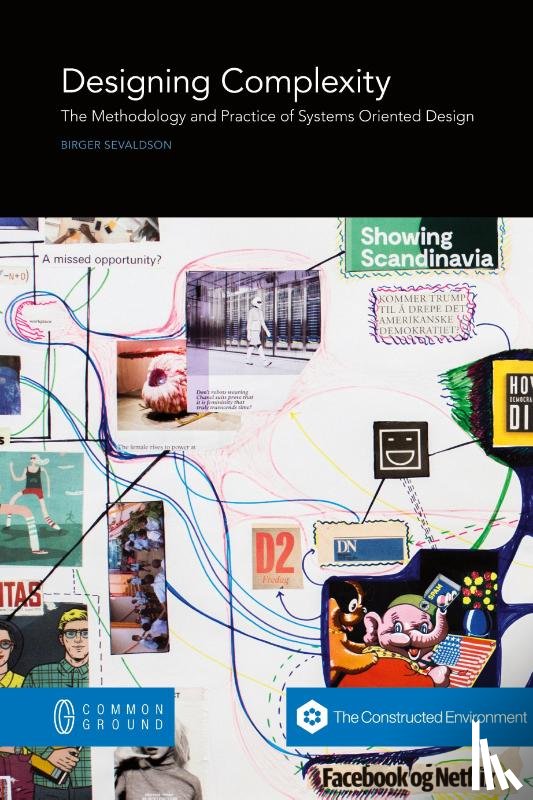Sevaldson, Birger - Designing Complexity