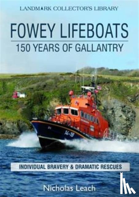 Leach, Nicholas - Fowey Lifeboats