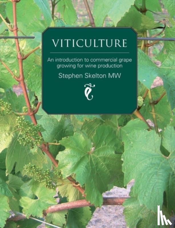 Skelton, Stephen P - Viticulture
