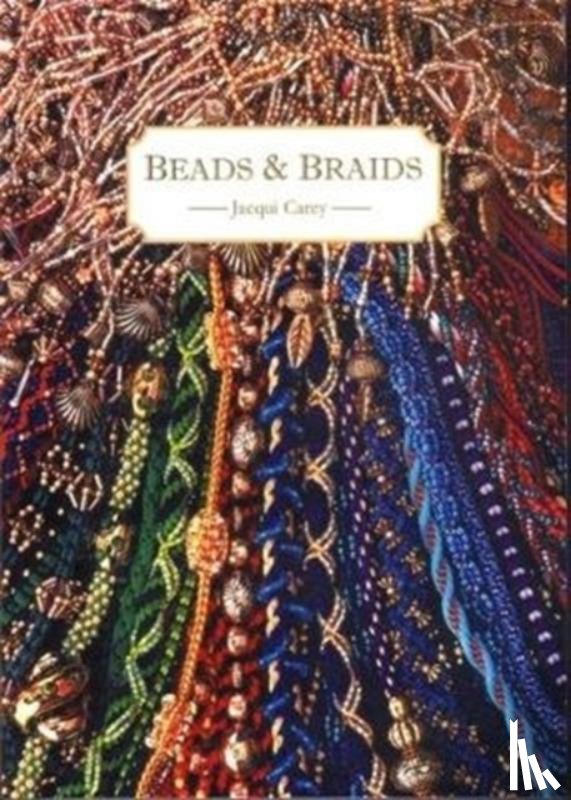 Carey, Jacqui - Beads & Braids