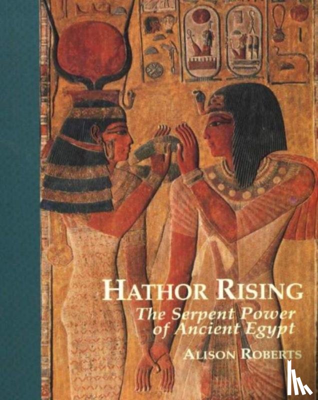 Roberts, Alison - Hathor Rising