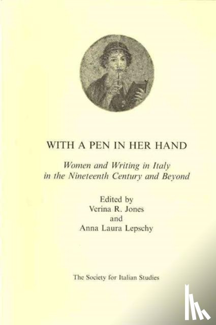 Jones, Verina, Lepschy, Anna-Laura - With a Pen in Her Hand