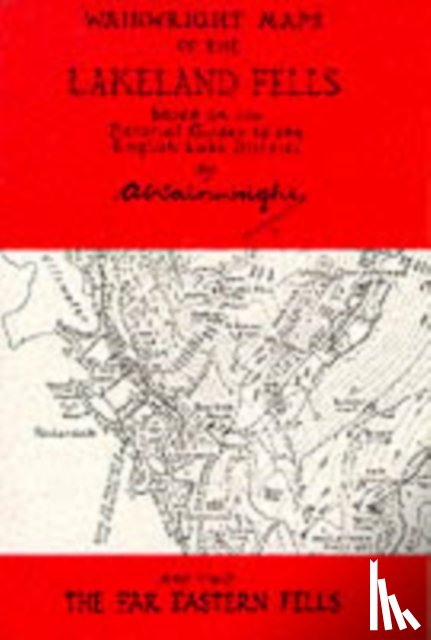 Wainwright, Alfred - Wainwright Maps of the Lakeland Fells