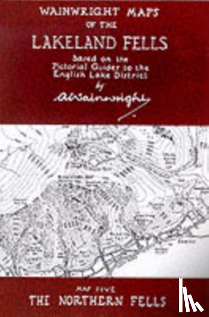 Wainwright, Alfred - Wainwright Maps of the Lakeland Fells
