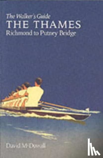 McDowall, David - The Thames from Richmond to Putney Bridge