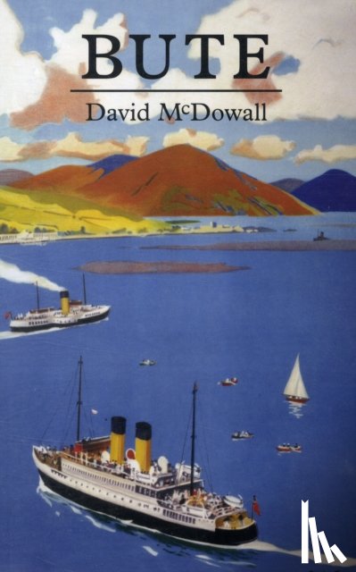 McDowall, David - Bute