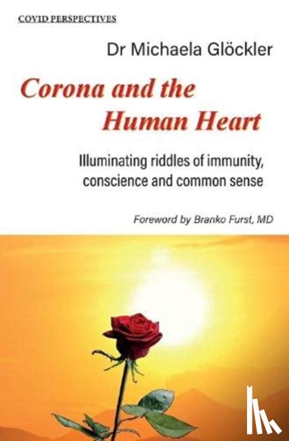 Gloeckler, Michaela - Corona and the Human Heart