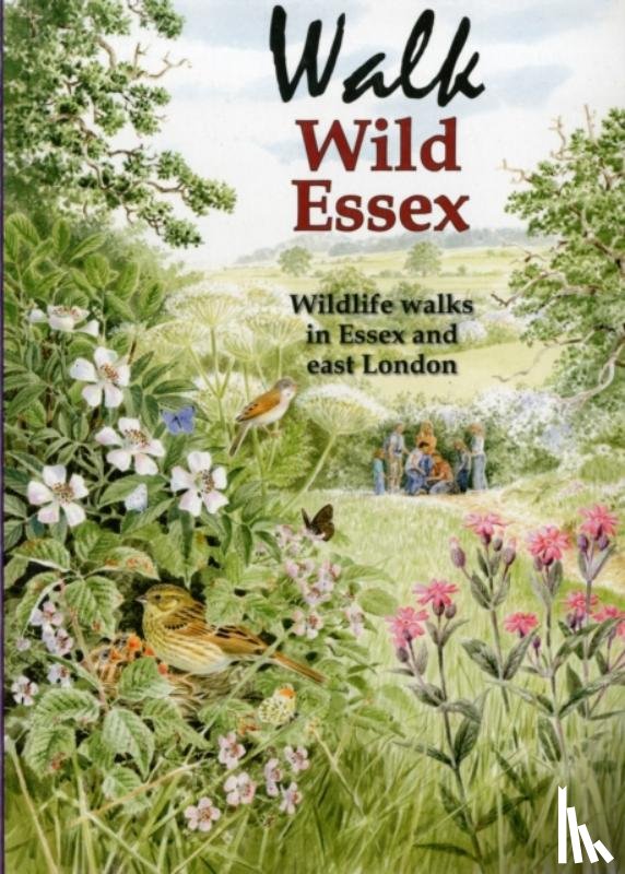 Gunton, Tony - Walk Wild Essex