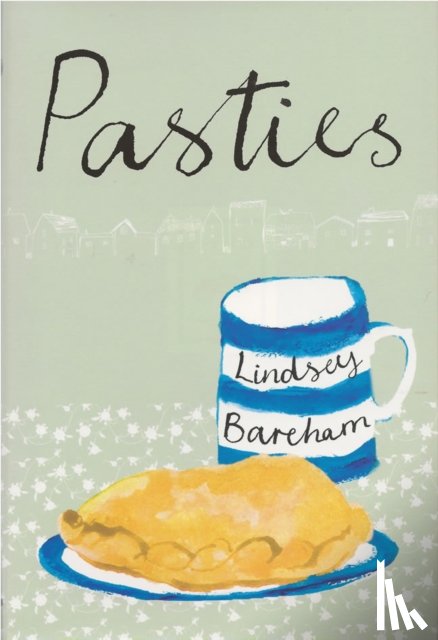 Bareham, Lindsey - Pasties