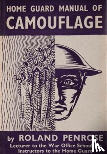 Penrose, Roland - Home Guard Manual of Camouflage