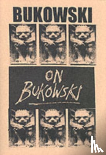 Bukowski, Charles - Bukowski on Bukowski (with CD)