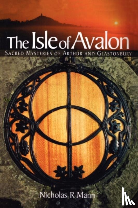 Mann, Nicholas R. - The Isle of Avalon