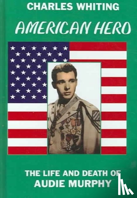 Whiting, Charles - American Hero