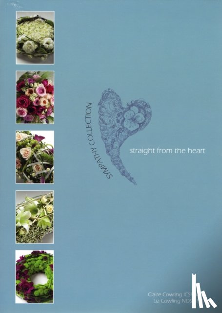 Cowling, Claire Marie, Cowling, Elizabeth Margaret - Straight from the Heart, Sympathy Collection