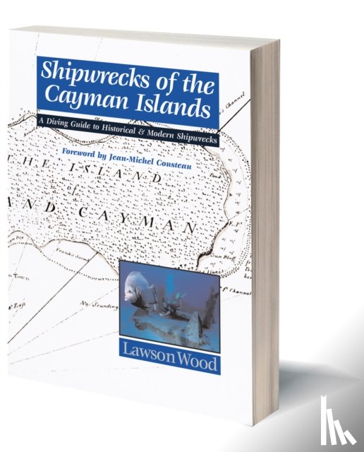 Lawson, Wood - Shipwrecks of the Cayman Islands