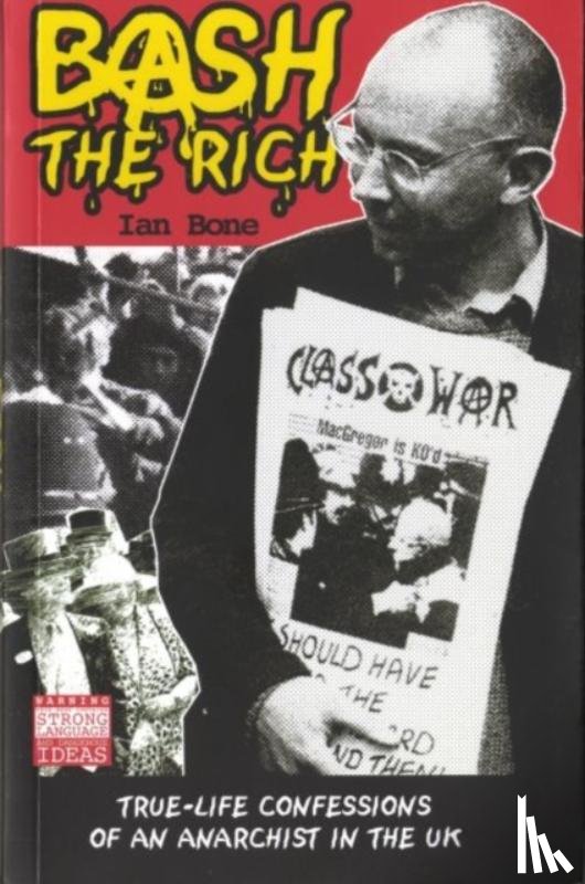 Bone, Ian - Bash the Rich
