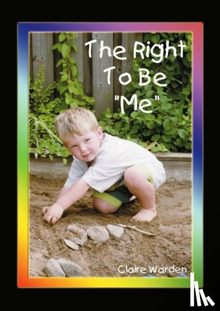 Warden, Claire Helen - Right to be "Me"