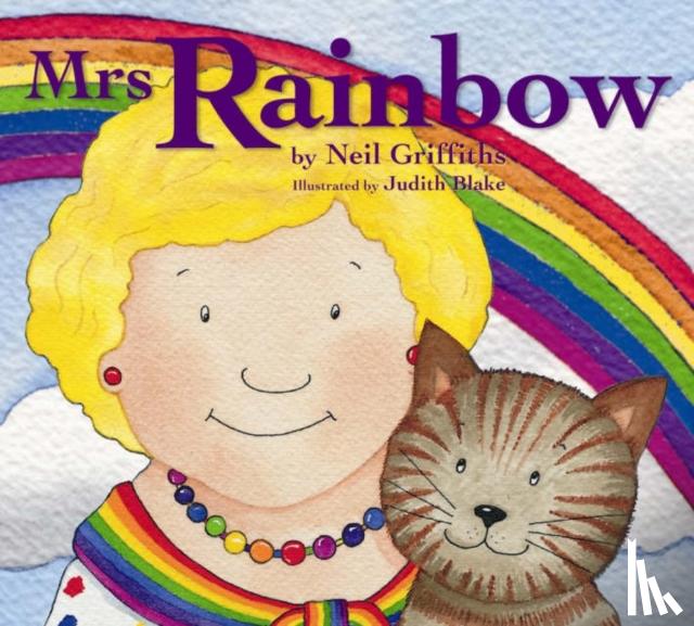 Griffiths, Neil - Mrs Rainbow