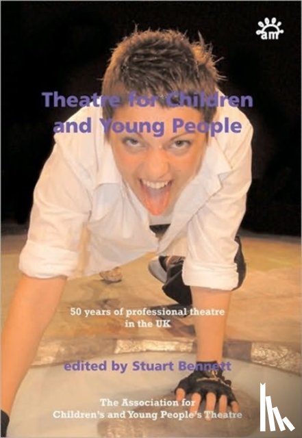  - Theatre for Children and Young People in the UK