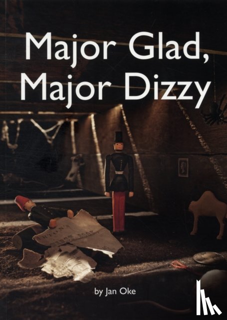 Oke, Jan - Major Glad, Major Dizzy