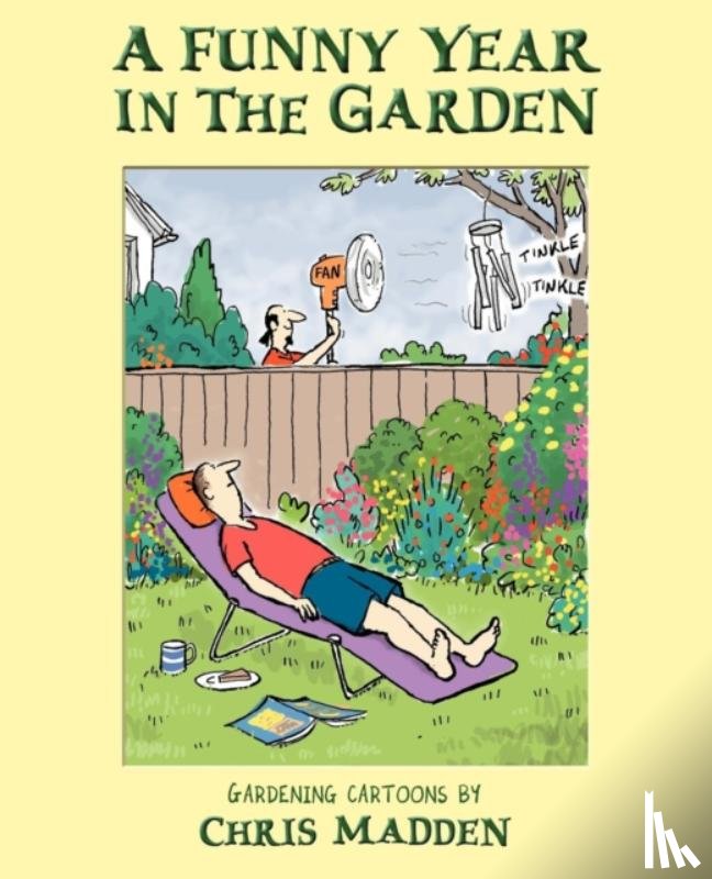 Madden, Chris - A Funny Year in the Garden