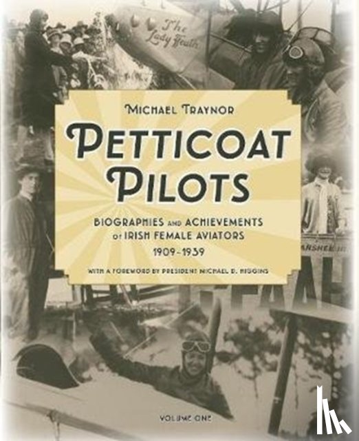 Traynor, Michael - Petticoat Pilots