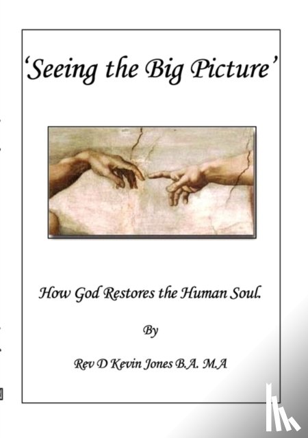 Jones, D Kevin - Seeing the Big Picture