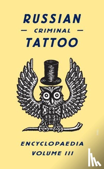 FUEL - Russian Criminal Tattoo Encyclopaedia Volume III