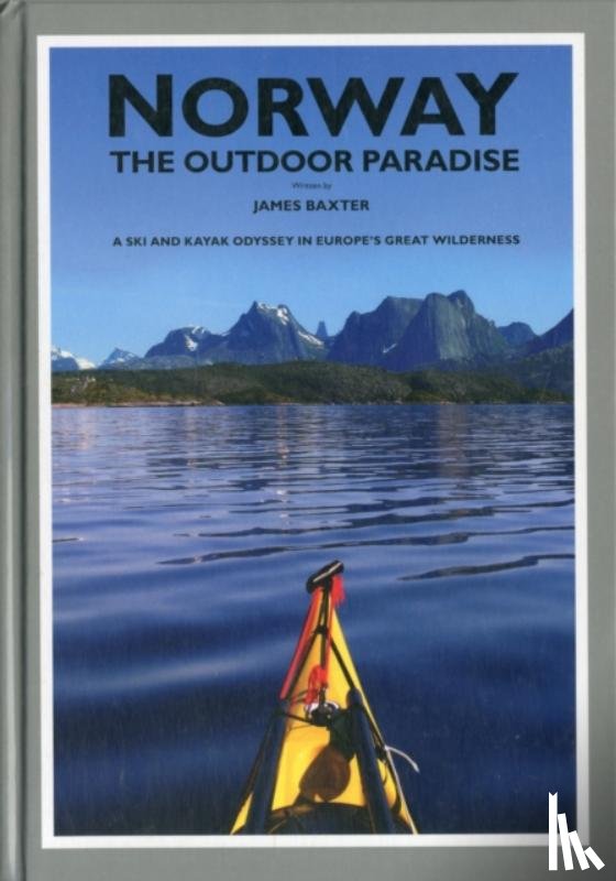 Baxter, James - Norway the Outdoor Paradise