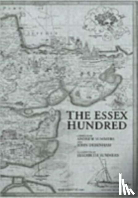  - The Essex Hundred